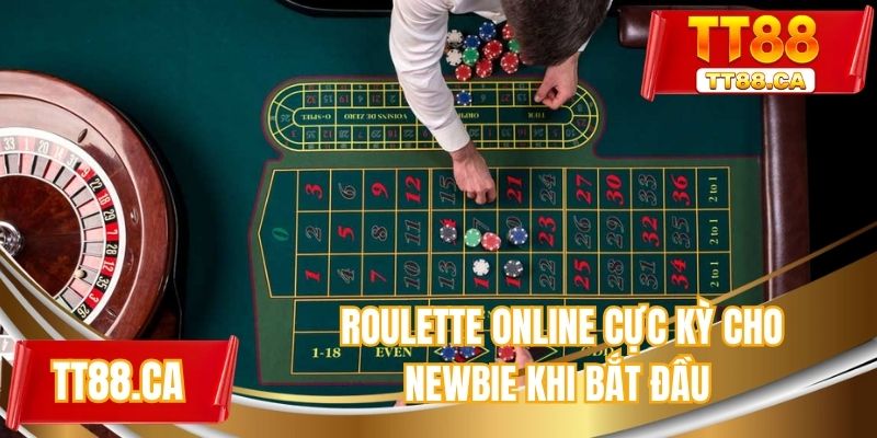 Roulette online cực kỳ phù hợp cho newbie khi bắt đầu